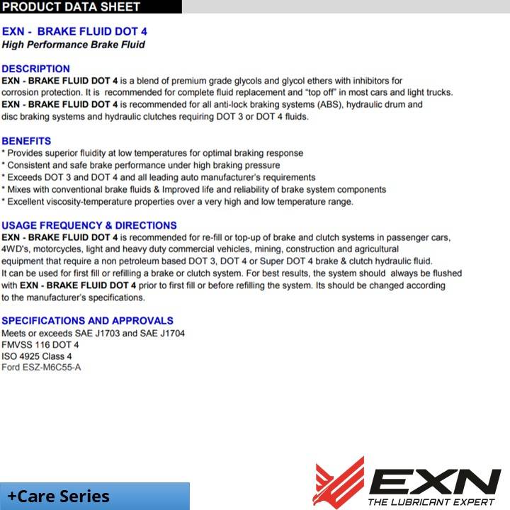 EXN Brake Fluid DOT 4 is a blend of premium grade glycols and glycol